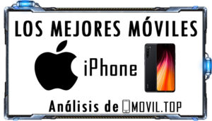 Mejores iPhones, análisis y comparativa