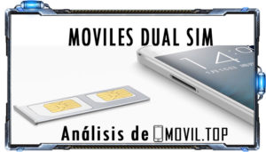 Moviles Dual Sim