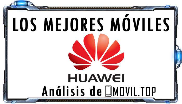 Moviles Huawei precios comparativa y opiniones