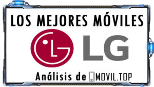 Moviles LG comparativa