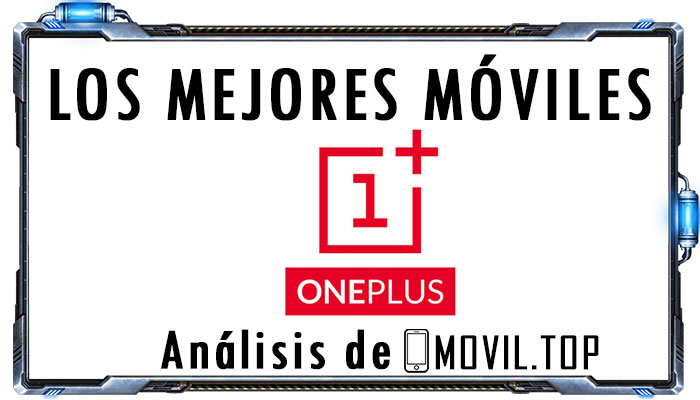 análisis Moviles Oneplus