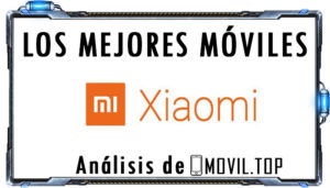 Moviles Xiaomi comparativa y precios